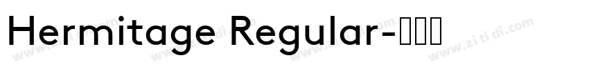 Hermitage Regular字体转换